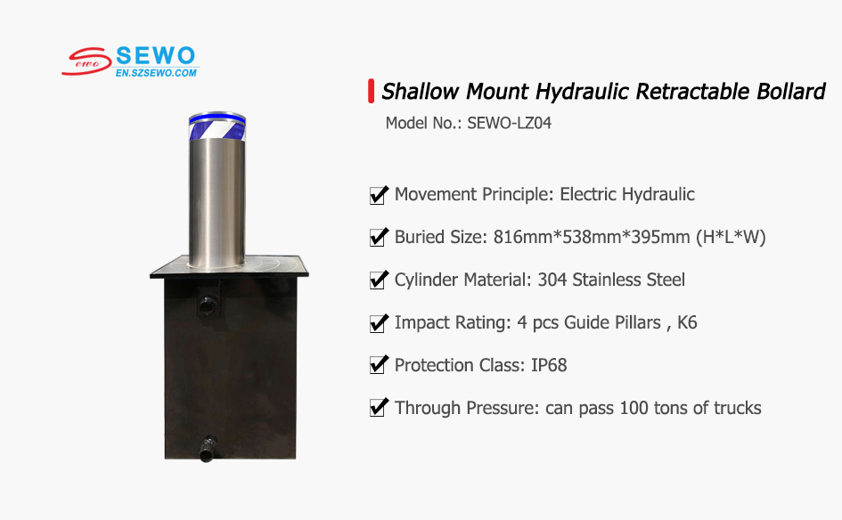 SEWO Shallow Mount Hydraulic Retractable Bollard